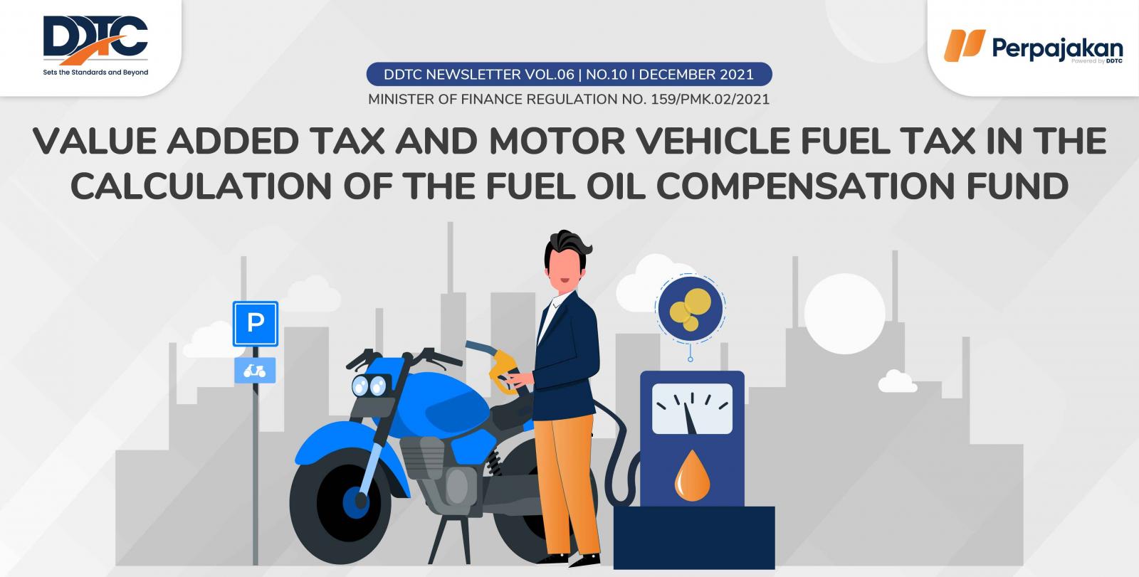 Cover Publikasi Value Added Tax and Motor Vehicle Fuel Tax in the Calculation of the Fuel Oil Compensation Fund