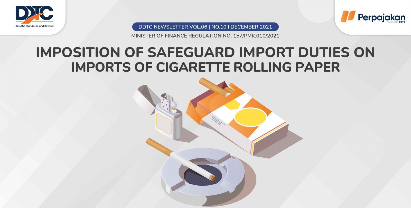 Cover Publikasi Imposition of Safeguard Import Duties on Imports of Cigarette Rolling Paper