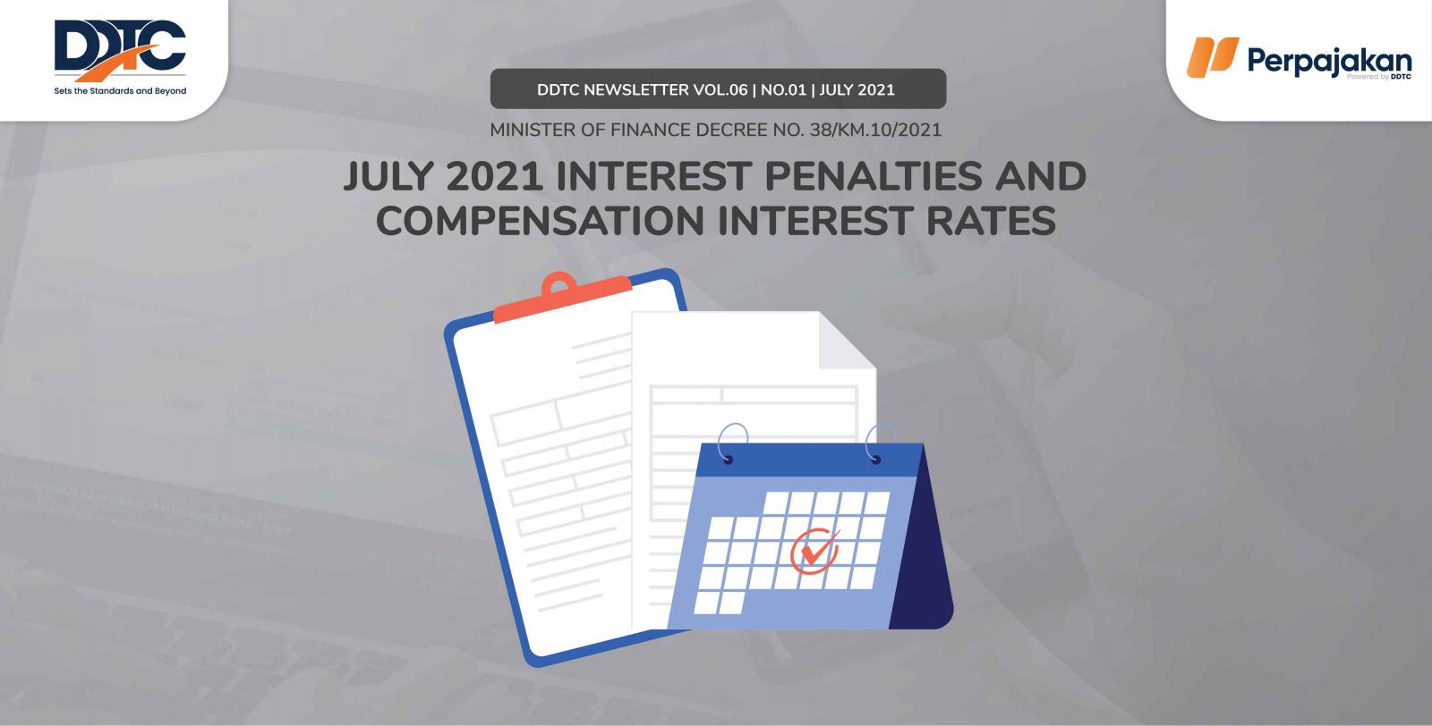 Cover Publikasi July 2021 Interest Penalties and Compensation Interest Rates