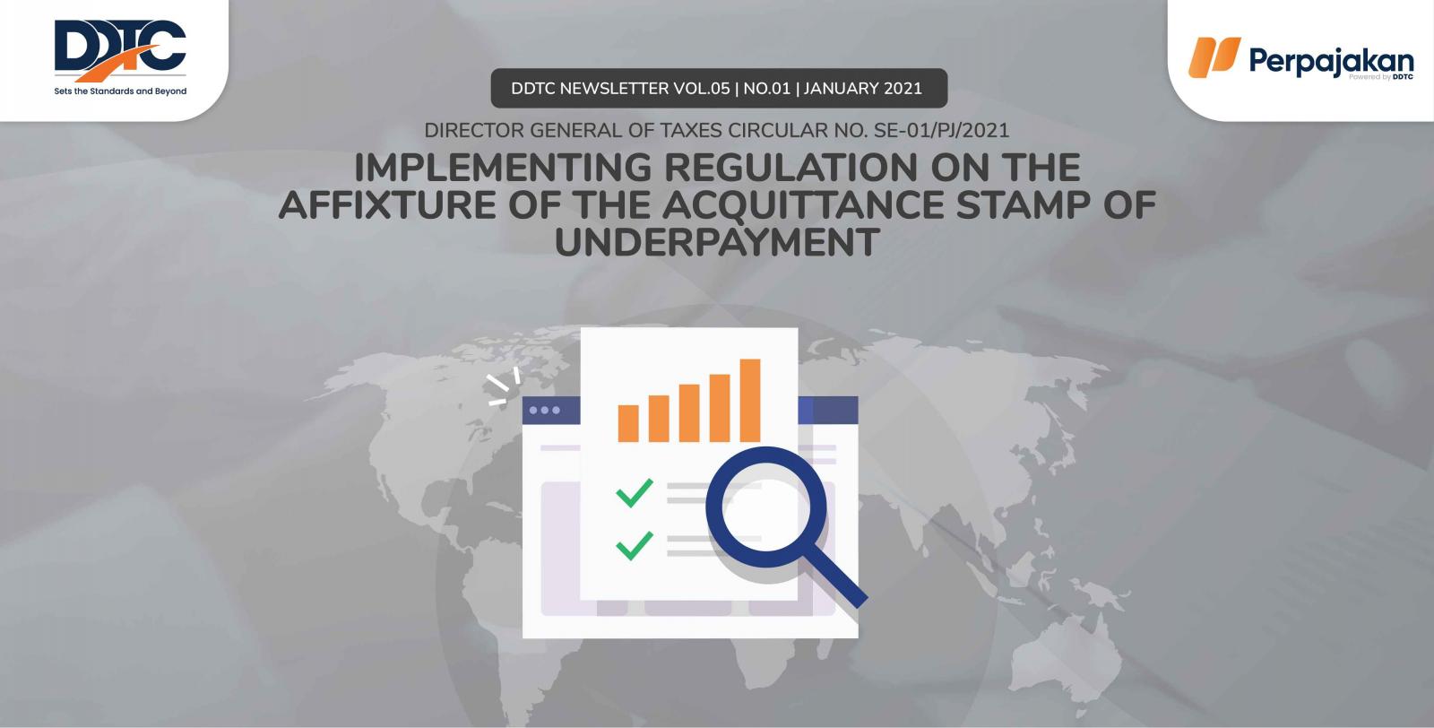 Cover Publikasi Implementing Regulation on the Affixture of the Acquittance Stamp of Underpayment