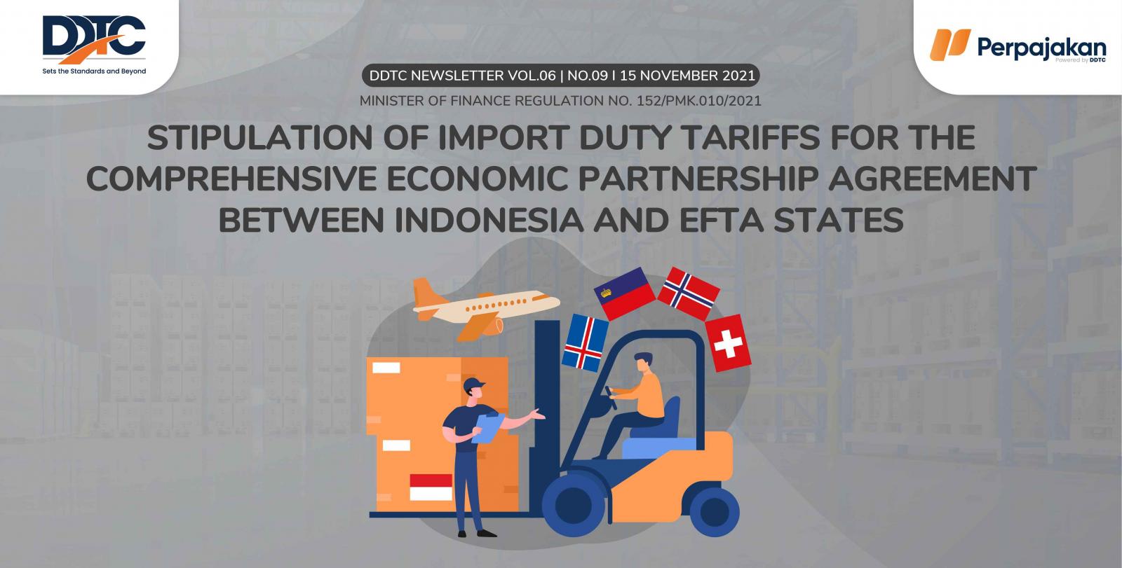 Cover Publikasi Stipulation of Import Duty Tariffs for the Comprehensive Economic Partnership Agreement between Indonesia and EFTA States