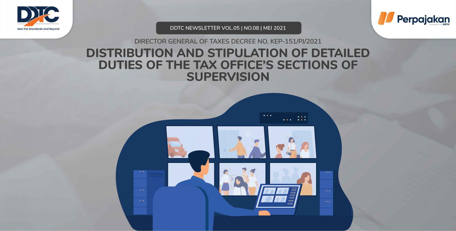 Cover Publikasi Distribution and Stipulation of Detailed Duties of the Tax Office’s Sections of Supervision