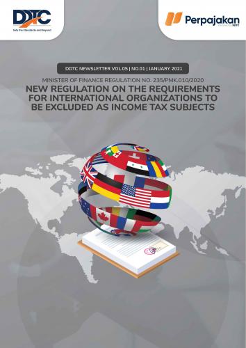 Cover New Regulation on the Requirements for International Organizations to Be Excluded as Income Tax Subjects