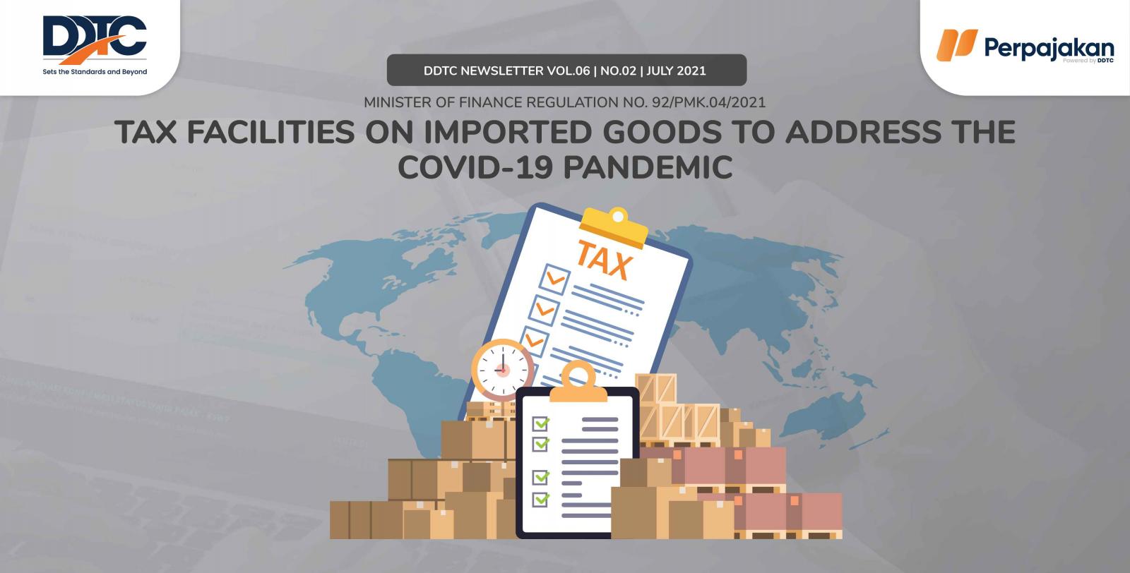 Cover Publikasi Tax Facilities on Imported Goods to Address the Covid-19 Pandemic