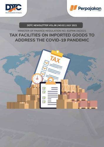 Cover Tax Facilities on Imported Goods to Address the Covid-19 Pandemic