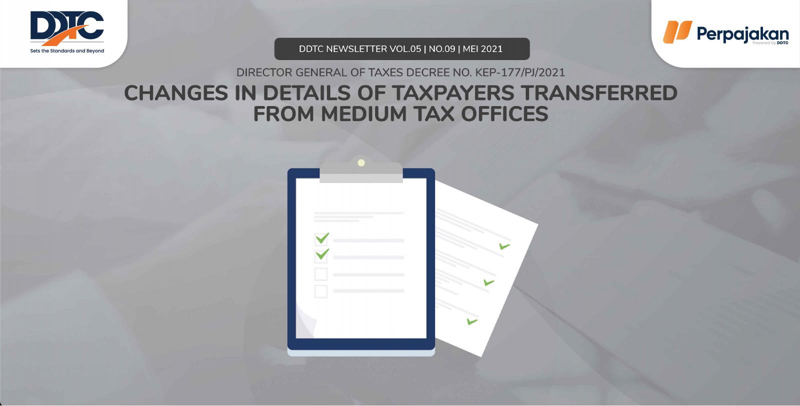Cover Publikasi Changes in Details of Taxpayers Transferred from Medium Tax Offices