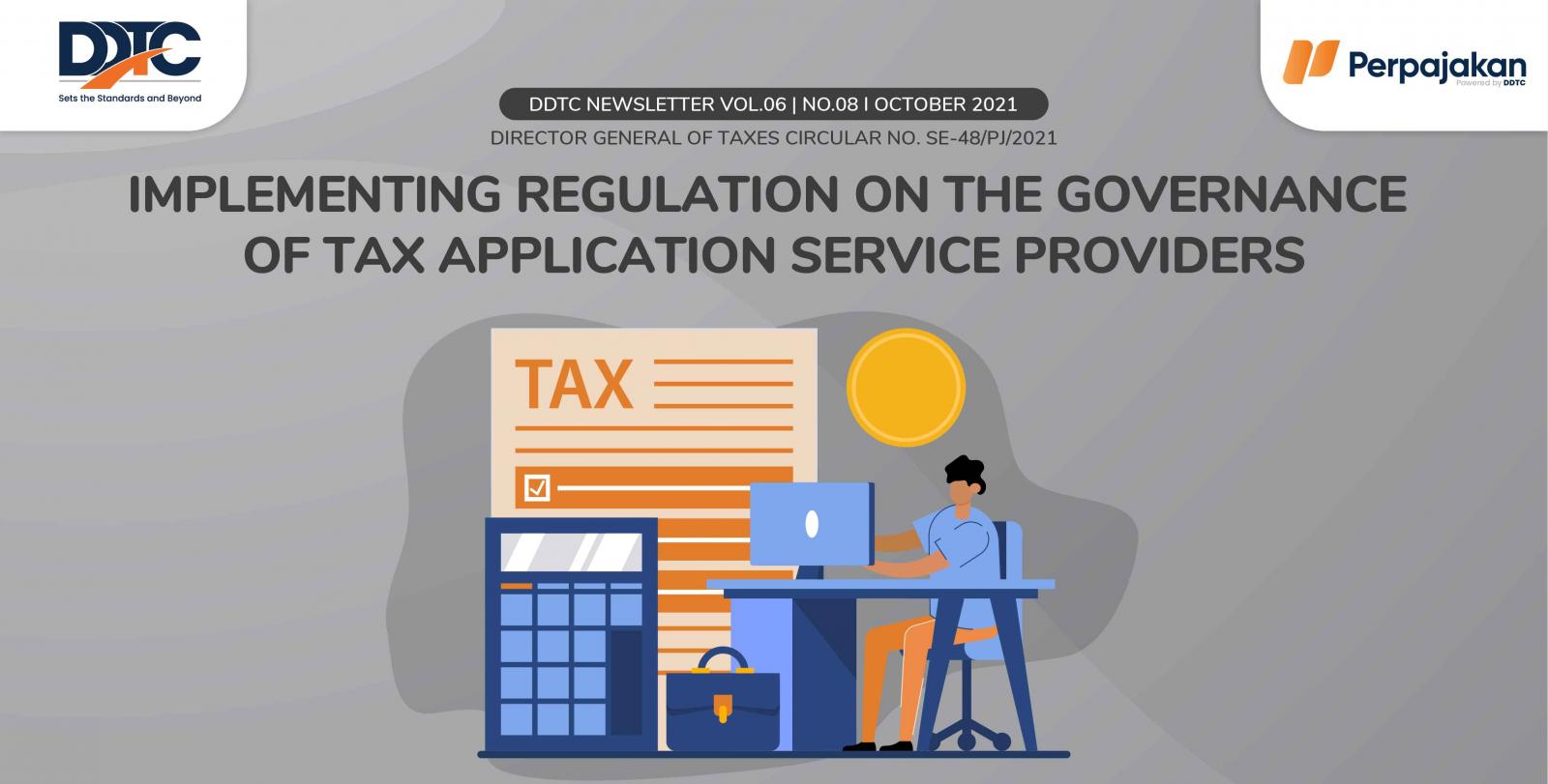 Cover Publikasi Implementing Regulation on the Governance of Tax Application Service Providers