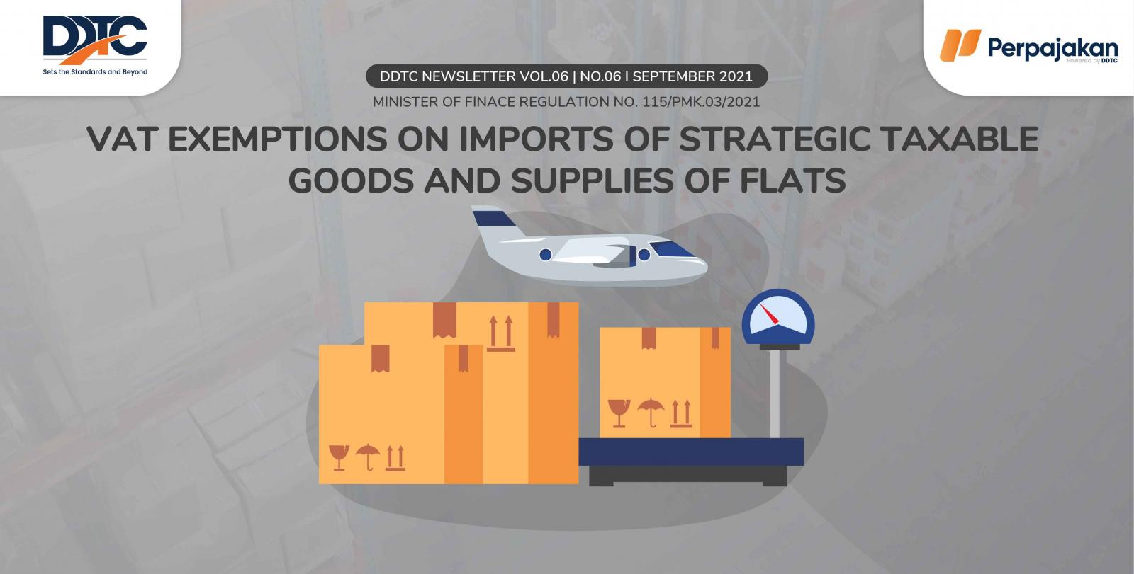 Cover Publikasi VAT Exemptions on Imports of Strategic Taxable Goods and Supplies of Flats