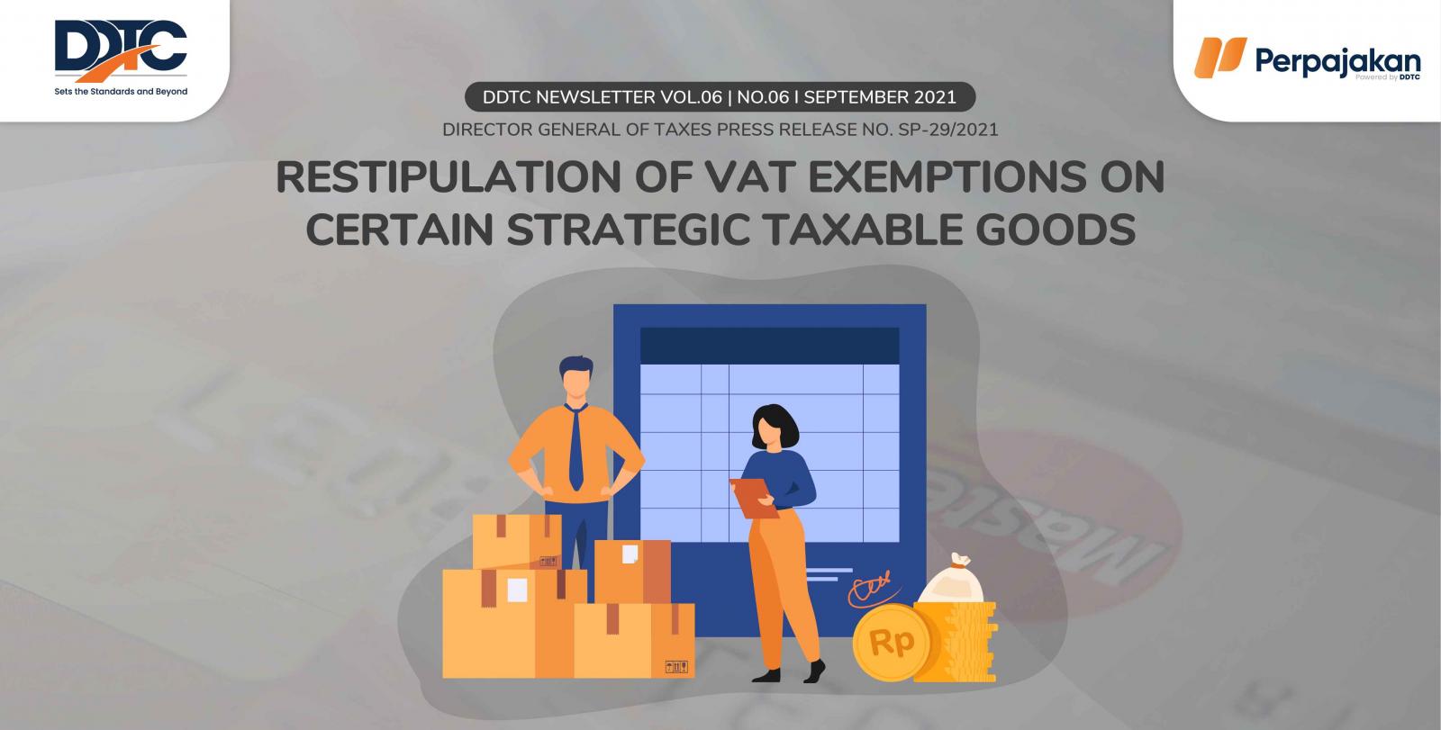 Cover Publikasi Restipulation of VAT Exemptions on Certain Strategic Taxable Goods