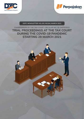 Cover Trial Proceedings at the Tax Court during the Covid-19 Pandemic Starting 29 March 2021