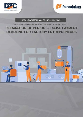Cover Relaxation of Periodic Excise Payment Deadline for Factory Entrepreneurs