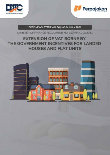Cover Extension of VAT Borne by the Government Incentives for Landed Houses and Flat Units