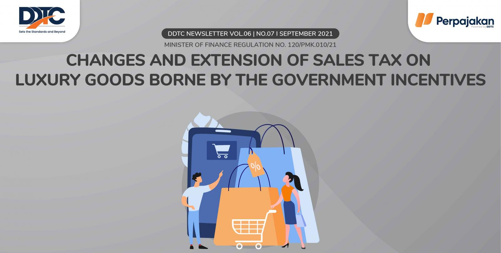 Cover Publikasi Changes and Extension of Sales Tax on Luxury Goods Borne by the Government Incentives